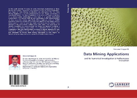 Data Mining Applications: and Its Numerical Investigation & Performance Evaluation