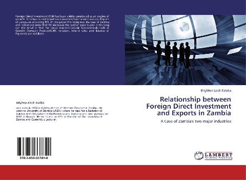 Relationship between Foreign Direct Investment and Exports in Zambia: A Case of Zambia's two major industries
