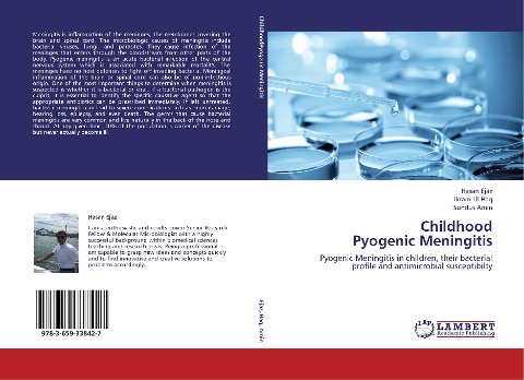 Childhood  Pyogenic Meningitis: Pyogenic Meningitis in children, their bacterial profile and antimicrobial susceptibilty