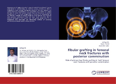 Fibular grafting in femoral neck fractures with posterior comminution: Role of primary free fibular grafting in fresh femoral neck fractures with posterior comminution
