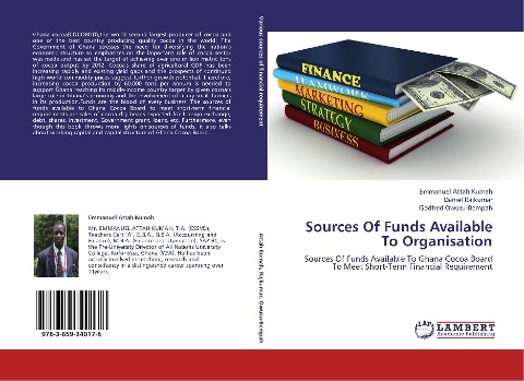 Sources Of Funds Available To Organisation: Sources Of Funds Available To Ghana Cocoa Board To Meet Short-Term Financial Requirement