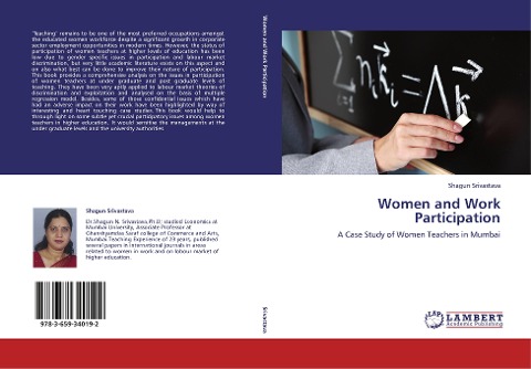 Women and Work Participation: A Case Study of Women Teachers in Mumbai