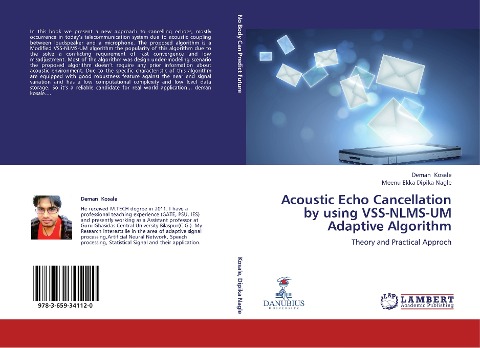 Acoustic Echo Cancellation by using VSS-NLMS-UM Adaptive Algorithm: Theory and Practical Approch