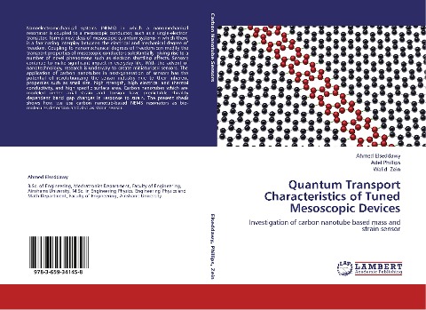 Quantum Transport Characteristics of Tuned Mesoscopic Devices: Investigation of carbon nanotube based mass and strain sensor