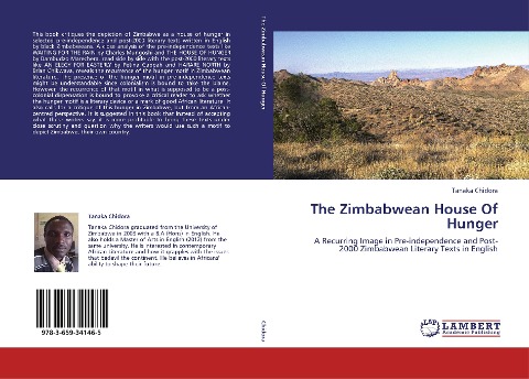 The Zimbabwean House Of Hunger: A Recurring Image in Pre-independence and Post-2000 Zimbabwean Literary Texts in English