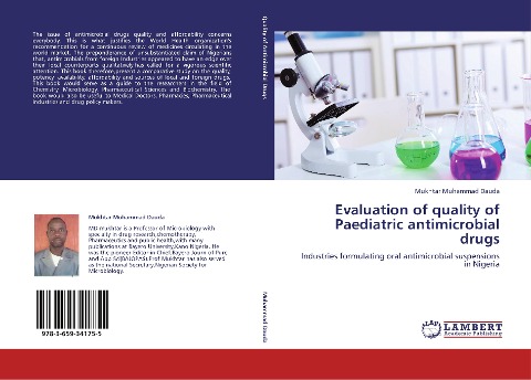 Evaluation of quality of Paediatric antimicrobial drugs: Industries formulating oral antimicrobial suspensions in Nigeria