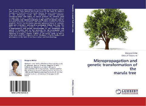 Micropropagation and genetic transformation of the    marula tree