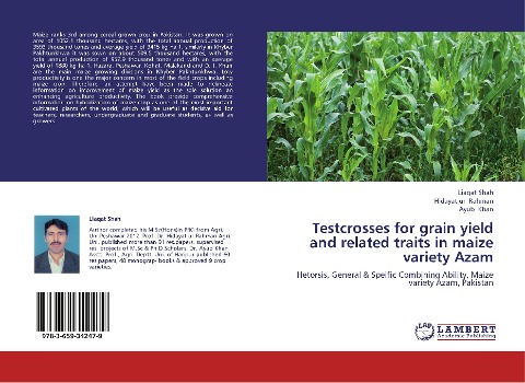 Testcrosses for grain yield and related traits in maize variety Azam: Hetorsis, General & Speific Combining Ability, Maize variety Azam, Pakistan