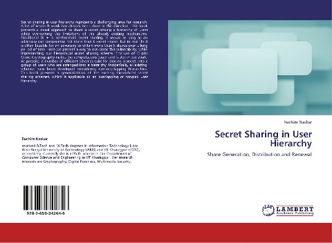 Secret Sharing in User Hierarchy: Share Generation, Distribution and Renewal