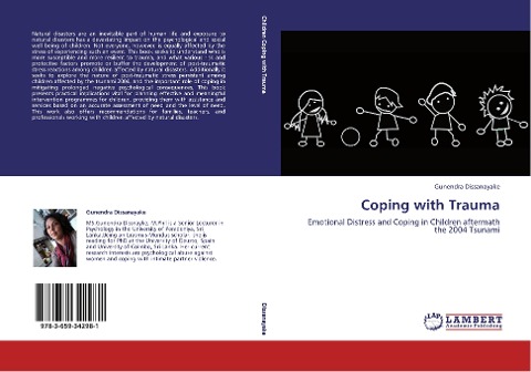 Coping with Trauma: Emotional Distress and  Coping in Children aftermath the 2004 Tsunami