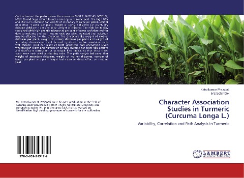 Character Association Studies in Turmeric (Curcuma Longa L.): Variability, Correlation and Path Analysis in Turmeric