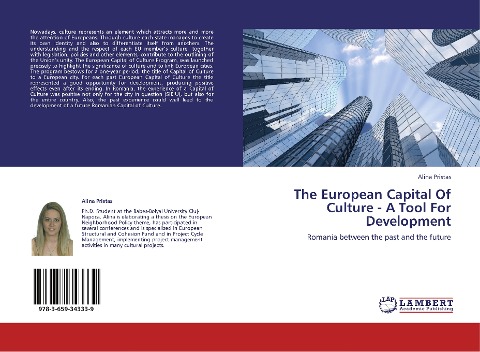 The European Capital Of Culture - A Tool For Development: Romania between the past and the future