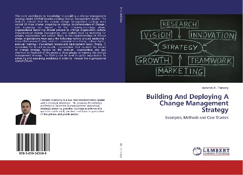Building And Deploying A Change Management Strategy: Examples, Methods and Case Studies