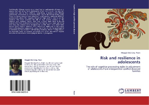 Risk and resilience in adolescents: The role of cognitive processing styles in adjustment of adolescents from interparental conflict divorced families