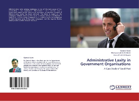 Administrative Laxity in Government Organisations: A Case Study of Saudi Post