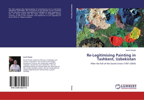 Re-Legitimising Painting in Tashkent, Uzbekistan: After the Fall of the Soviet Union (1991-2004)