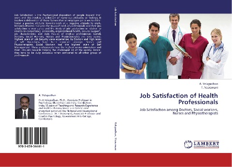 Job Satisfaction of Health Professionals: Job Satisfaction among Doctors, Social workers, Nurses and Physiotherapists