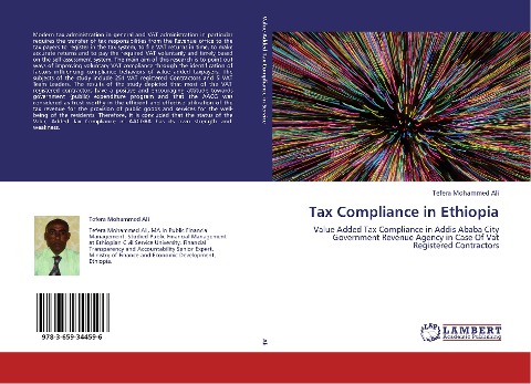 Tax Compliance in Ethiopia: Value Added Tax Compliance in Addis Ababa City Government Revenue Agency in Case Of Vat Registered Contractors