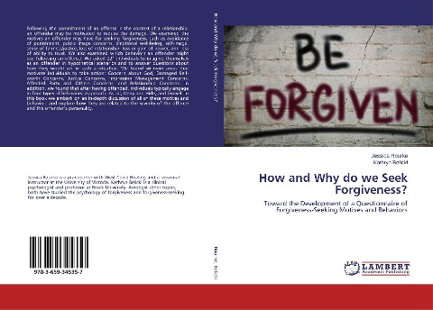How and Why do we Seek Forgiveness?: Toward the Development of a Questionnaire of Forgiveness-Seeking Motives and Behaviors