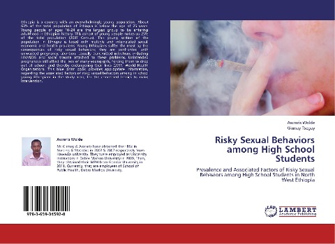 Risky Sexual Behaviors among High School Students: Prevalence and Associated Factors of Risky Sexual   Behaviors among High School Students in North West Ethiopia
