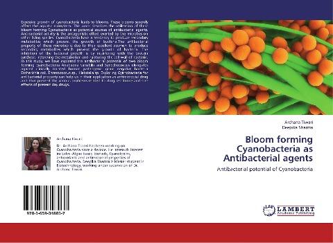 Bloom forming Cyanobacteria as Antibacterial agents: Antibacterial potential of Cyanobacteria