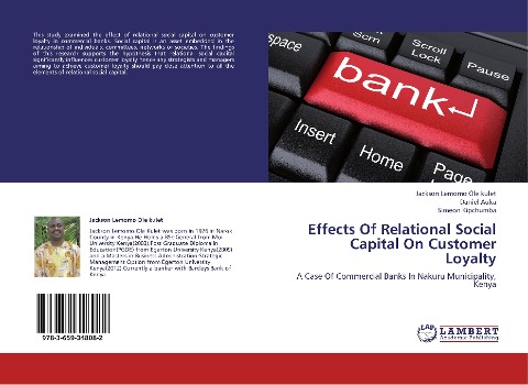 Effects Of Relational Social Capital On Customer Loyalty: A Case Of Commercial Banks In Nakuru Municipality, Kenya