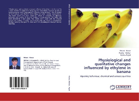 Physiological and qualitative changes influenced by ethylene in banana: Ripening behaviour, chemical and sensory qualities