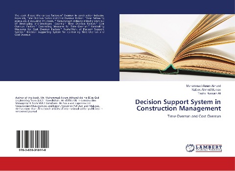 Decision Support System in Construction Management: Time Overrun and Cost Overrun