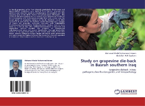 Study on grapevine die-back in Basrah southern Iraq: Grapevine dieback in Iraq: pathogens,classification,genitic,and histopathology