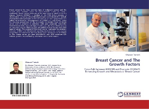 Breast Cancer and The Growth Factors: Cross-Talk between IGF/IGFR and Psoriasin (S100A7) Enhancing Growth and Metastasis of Breast Cancer