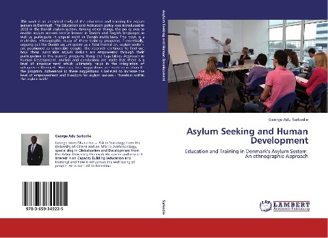 Asylum Seeking and Human Development: Education and Training in Denmarks Asylum System. An ethnographic Approach
