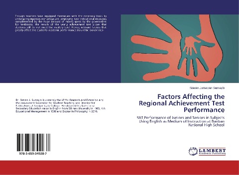 Factors Affecting the Regional Achievement Test Performance: RAT Performance of Juniors and Seniors in Subjects Using English as Medium of Instruction at Banban National High School