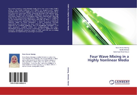 Four Wave Mixing in a Highly Nonlinear Media