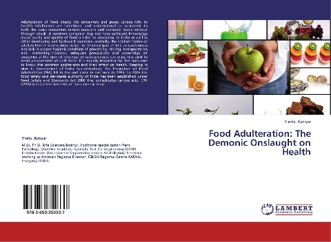 Food Adulteration: The Demonic Onslaught on Health