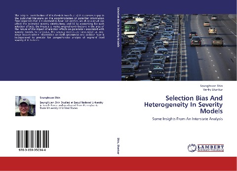 Selection Bias And Heterogeneity In Severity Models: Some Insights From An Interstate Analysis