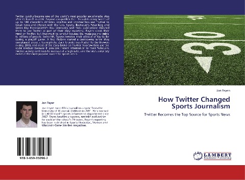 How Twitter Changed Sports Journalism: Twitter Becomes the Top Source for Sports News