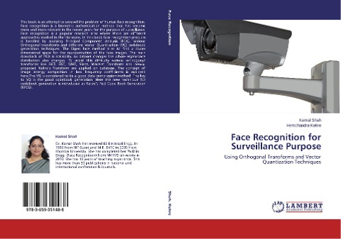 Face Recognition for Surveillance Purpose: Using Orthogonal Transforms and Vector Quantization Techniques