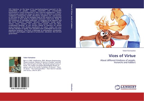 Vices of Virtue: About different kindness of people,       hierarchs and robbers