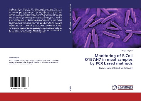 Monitoring of E.Coli O157:H7 in meat samples by PCR based methods: Basics, Materials and Methodolgy