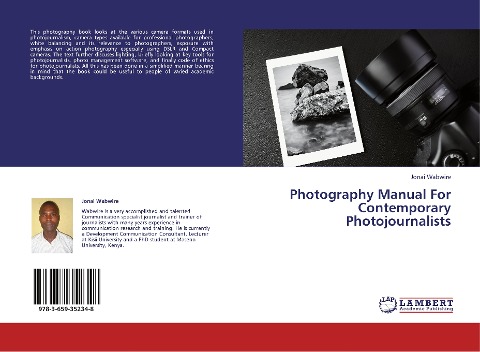Photography Manual For Contemporary Photojournalists