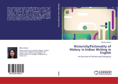 Historicity/Fictionality of History in Indian Writing in English: An Overview of Partition and Emergency