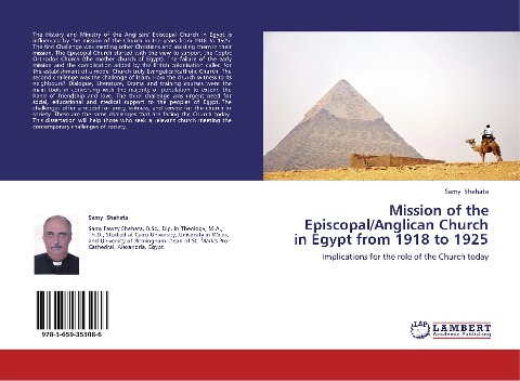 Mission of the Episcopal/Anglican Church in Egypt from 1918 to 1925: Implications for the role of the Church today