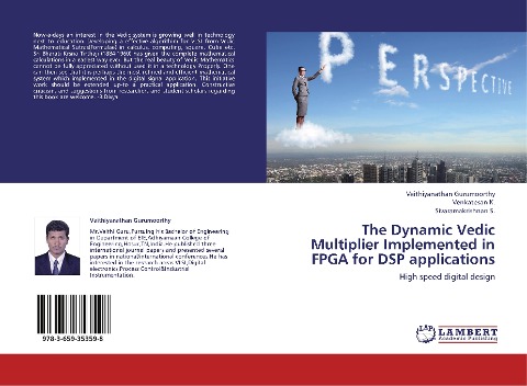The Dynamic Vedic Multiplier Implemented in FPGA for DSP applications: High speed digital design