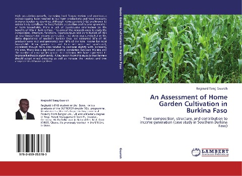 An Assessment of Home Garden Cultivation in Burkina Faso: Their composition, structure, and contribution to income generation (case study in Southern Burkina Faso)