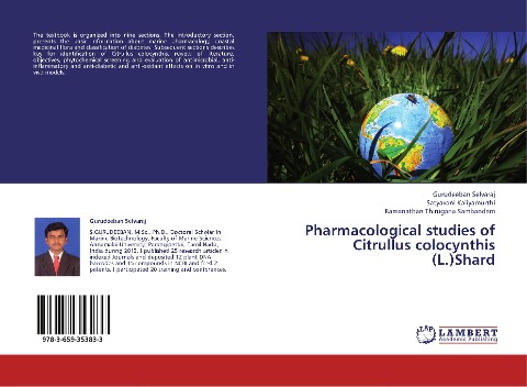 Pharmacological studies of Citrullus colocynthis (L.)Shard