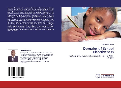 Domains of School Effectiveness: The Case of Hadiya Zone Primary Schools of SNNPR -Ethiopia