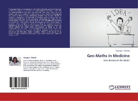 Geo-Maths in Medicine: New demons in the block!
