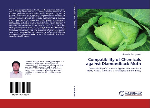 Compatibility of Chemicals against Diamondback Moth: Compatibility of Chemicals Against Diamondback Moth, Plutella Xylostella L.(Lepidoptera: Plutellidae)