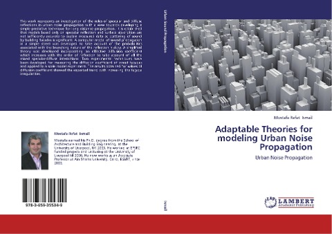 Adaptable Theories for modeling Urban Noise Propagation: Urban Noise Propagation