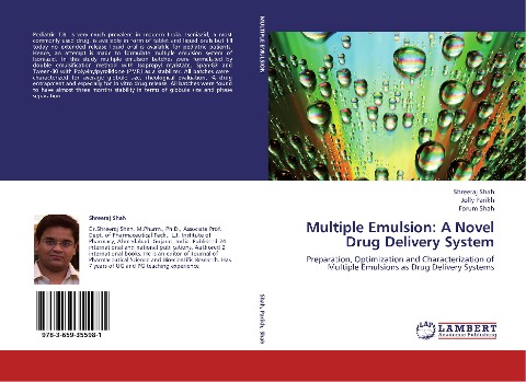 Multiple Emulsion: A Novel Drug Delivery System: Preparation, Optimization and Characterization of Multiple Emulsions as Drug Delivery Systems